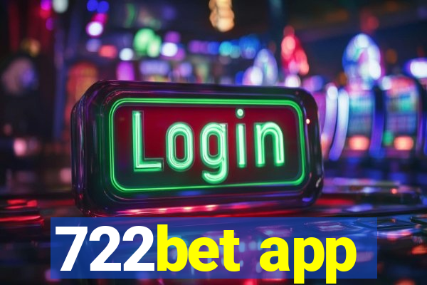 722bet app